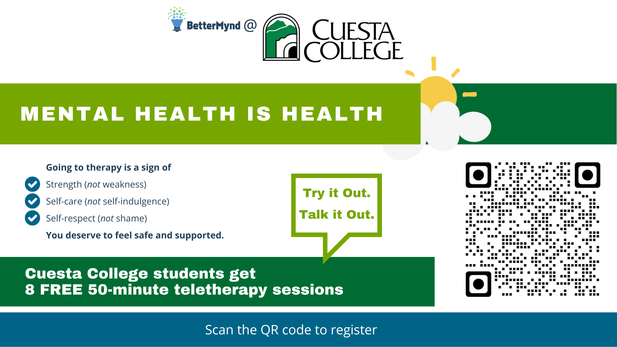 Cuesta College in with partnership with BetterMynd is offering 8 free 50-minute teletherapy sessions to Cuesta College students. Scan the QR code to register.  